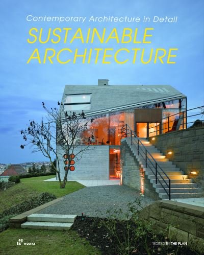 Cover for The Plan · Sustainable Architecture: Contemporary Architecture in Detail (Paperback Book) (2021)
