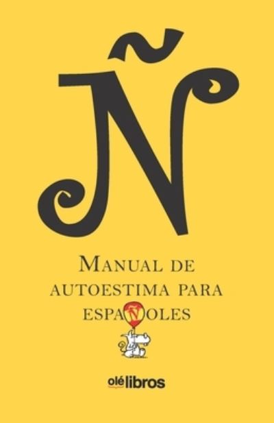 Cover for Manuel Vicent · N. Manual de autoestima para espanoles (Taschenbuch) (2020)