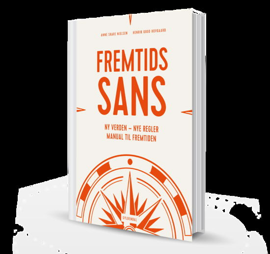 Fremtidssans - Anne Skare Nielsen; Henrik Good Hovgaard - Libros - Gyldendal Business - 9788702271430 - 28 de mayo de 2020