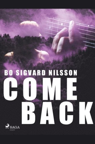 Cover for Bo Sigvard Nilsson · Come back (Buch) (2019)