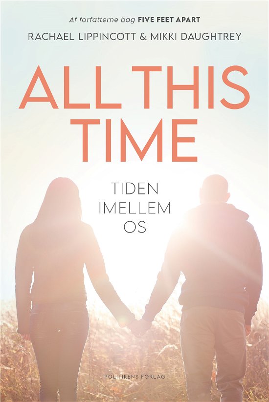 Cover for Mikki Daughtry; Rachael Lippincott · All this Time (Sewn Spine Book) [1st edition] (2020)