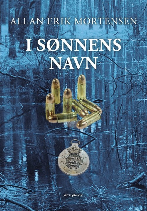 Cover for Allan Erik Mortensen · Hængedyng 8: I sønnens navn. (Sewn Spine Book) [1.º edición] (2021)