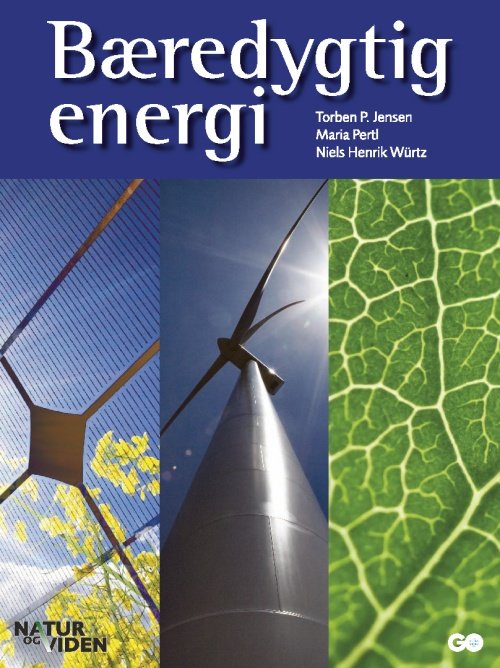 Cover for Niels-Henrik Würtz og Torben Jensen Maria Pertl · Bæredygtig energi (Inbunden Bok) [1:a utgåva] [Indbundet] (2010)