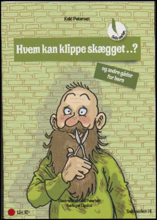 Cover for Keld Petersen · Solo serien 14: Hvem kan klippe skægget.. (Sewn Spine Book) [1.º edición] (2015)