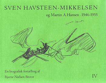 Cover for Bjarne Nielsen Brovst · Sven Havsteen-Mikkelsen 1946-1955 (Bound Book) [1er édition] [Indbundet] (2001)
