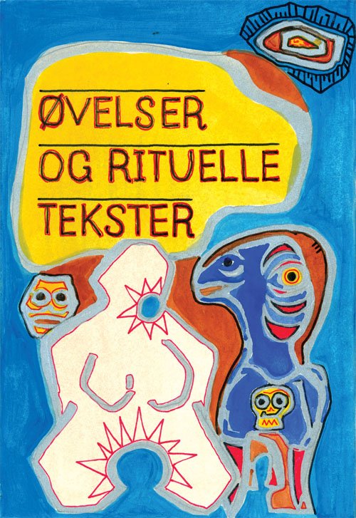Cover for Lars Skinnebach · Øvelser og rituelle tekster (Heftet bok) [1. utgave] (2011)