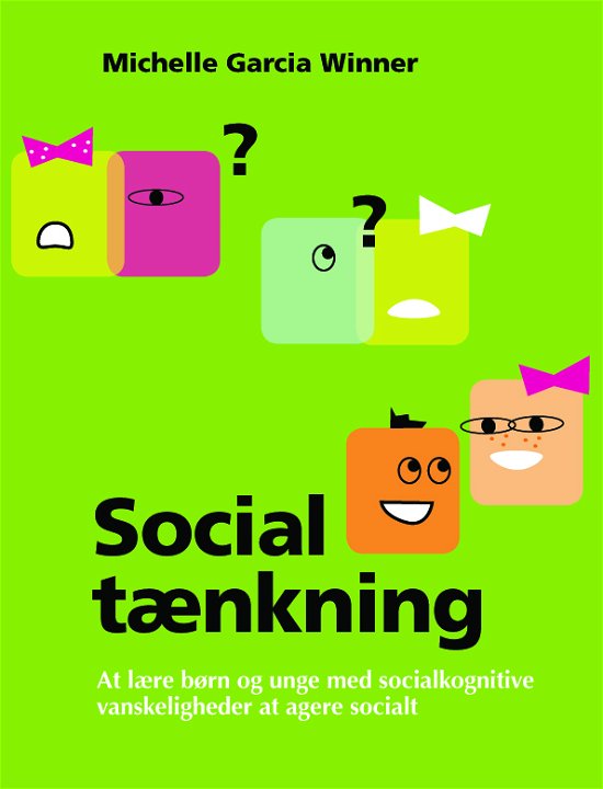 Cover for Michelle Garcia Winner · Social tænkning (Hæftet bog) [1. udgave] (2013)