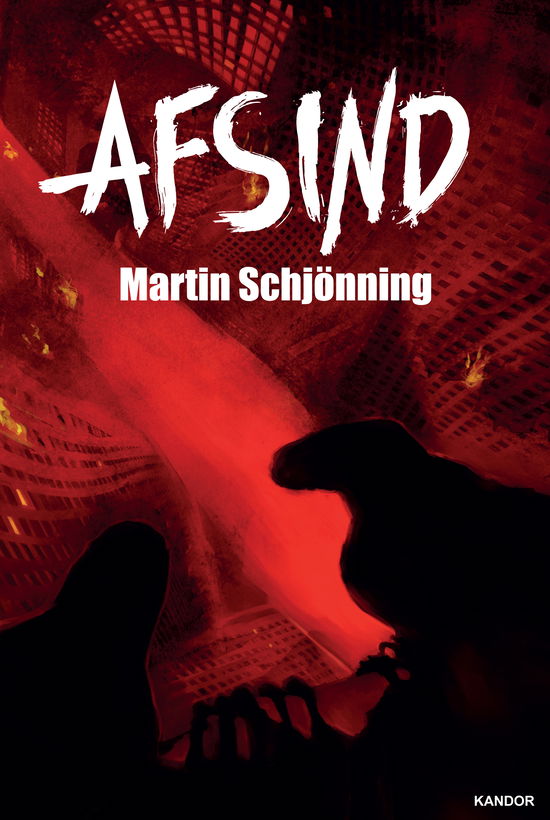 Afsind - Martin Schjönning - Books - Kandor - 9788791589430 - April 1, 2016