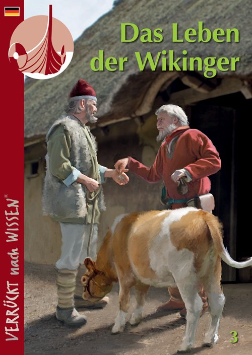 Verrückt nach Wissen, Serie 1 Vikingerne: Das Leben der Wikinger - Trine Theut - Bøger - Epsilon.dk - 9788793064430 - 1. juni 2016