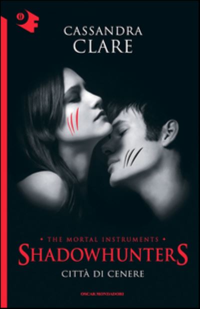 Citta' di cenere Shadowhunters - Cassandra Clare - Bøger - Mondadori - 9788804663430 - 2016