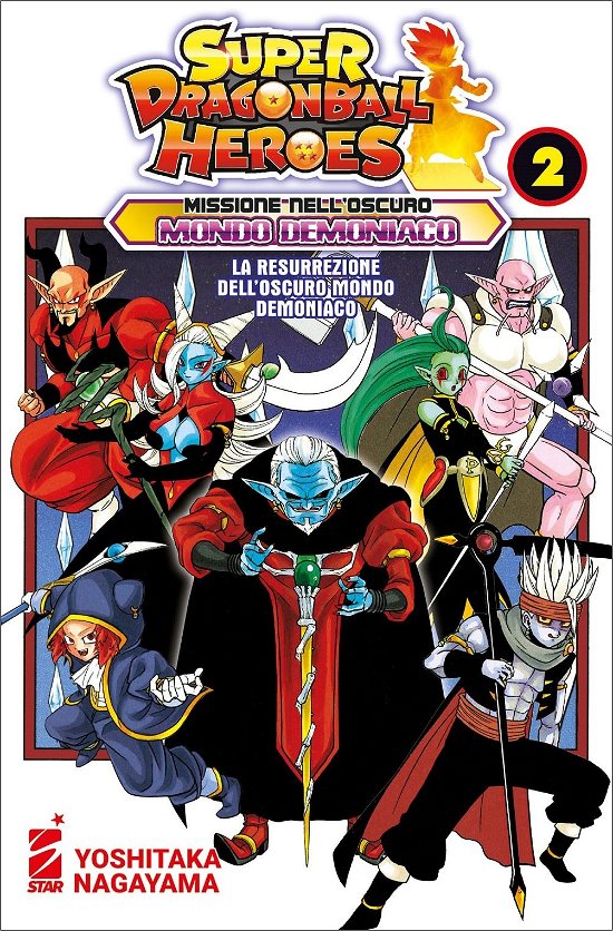 Cover for Akira Toriyama · Missione Nell'oscuro Mondo Demoniaco. Super Dragon Ball Heroes #02 (Bok)