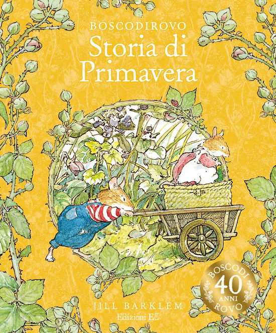 Cover for Jill Barklem · Storia Di Primavera. Ediz. A Colori (Bok)