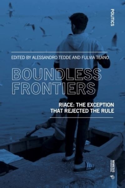 Cover for Boundless Frontiers. Riace: The Exception That Rejected The Rule (Book) (2025)