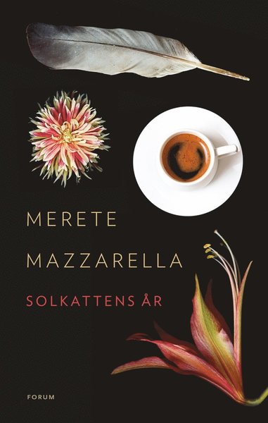 Solkattens år - Merete Mazzarella - Książki - Bokförlaget Forum - 9789137146430 - 2 września 2015