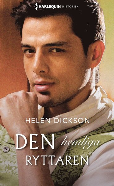 Cover for Helen Dickson · Historisk: Den hemliga ryttaren (Bok) (2018)