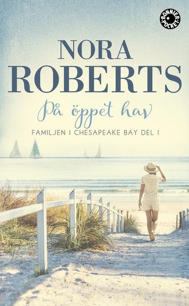 Cover for Nora Roberts · Familjen vid Chesapeake Bay: På öppet hav (Taschenbuch) (2019)