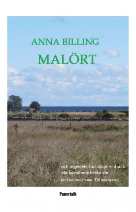 Cover for Anna Billing · Malört (Book) (2016)