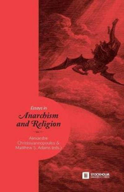 Cover for Essays in Anarchism and Religion (Pocketbok) (2017)