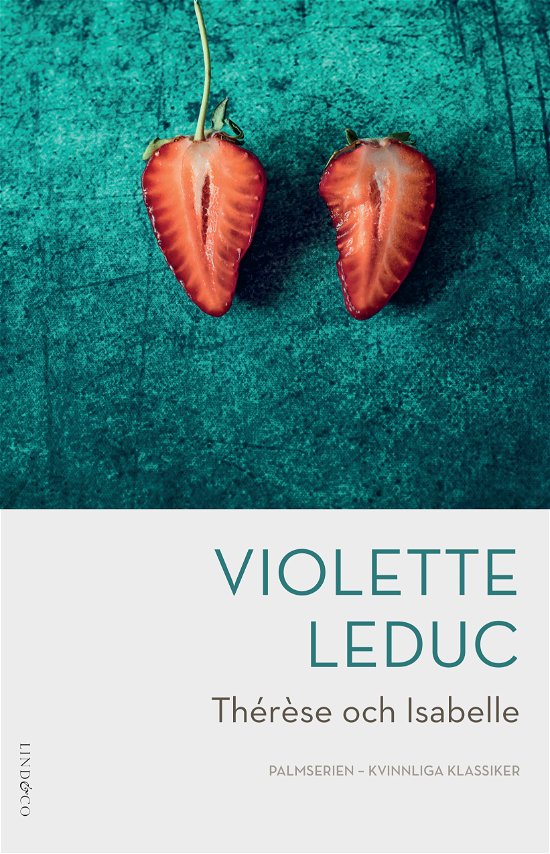 Cover for Violette Leduc · Thérèse och Isabelle (Bound Book) (2024)