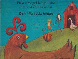 Cover for Henriette Barkow · Den lilla röda hönan  (albanska och svenska) (Book) (2016)