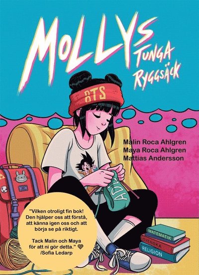 Cover for Maya Roca Ahlgren Malin Roca Ahlgren · Mollys tunga ryggsäck (Hardcover Book) (2021)