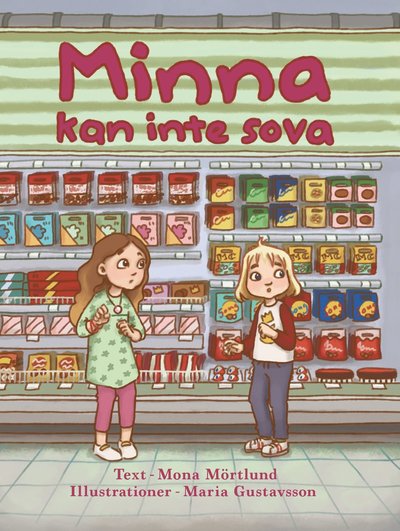 Cover for Mona Mörtlund · Minna kan inte sova (Gebundesens Buch) (2022)