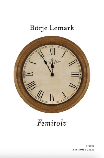 Cover for Börje Lemark · Femitolv (Paperback Book) (2024)