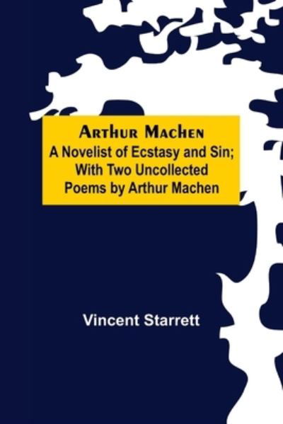 Cover for Vincent Starrett · Arthur Machen (Taschenbuch) (2022)