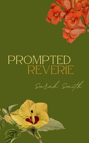 Cover for Sarah Smith · Prompted Reverie (Paperback Book) (2023)