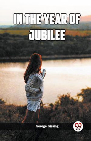 Cover for George Gissing · In the Year of Jubilee (Edition2023) (Paperback Book) (2023)