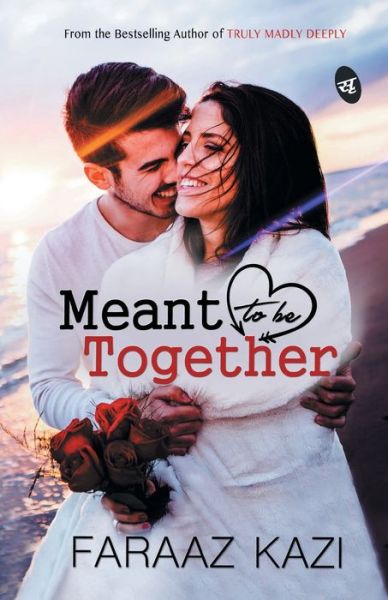 Cover for Faraaz Kazi · Meant to be Together (Paperback Book) (2019)