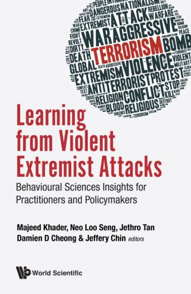 Cover for Majeed Khader · Learning From Violent Extremist Attacks: Behavioural Sciences Insights For Practitioners And Policymakers (Hardcover Book) (2019)