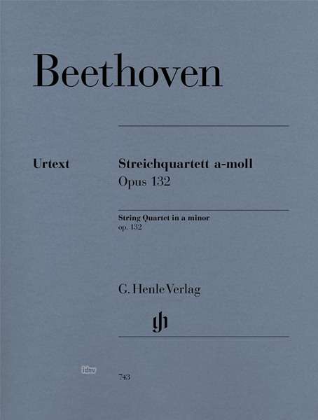 Streichqu.a-Moll op.132,HN743 - Beethoven - Books - SCHOTT & CO - 9790201807430 - April 6, 2018