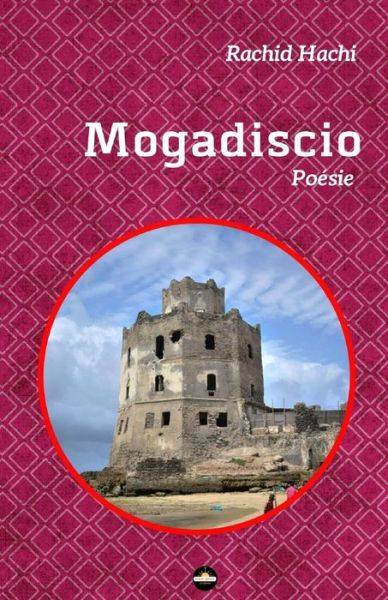 Cover for Rachid Hachi · Mogadiscio (Paperback Book) (2019)