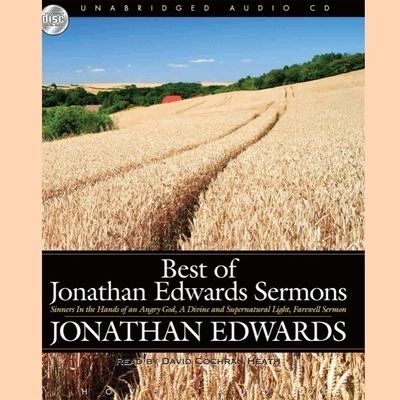 Cover for Jonathan Edwards · Best of Jonathan Edwards Sermons (CD) (2007)