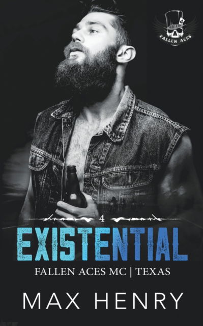 Cover for Max Henry · Existential - Fallen Aces MC (Paperback Book) (2022)