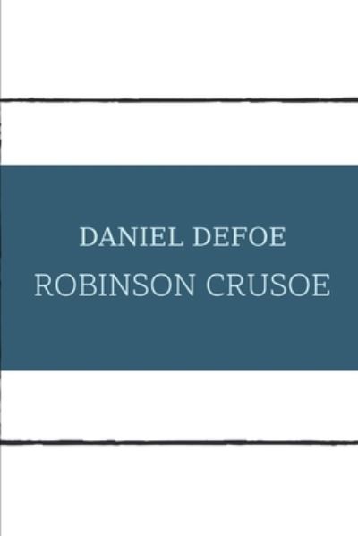 Cover for Daniel Defoe · Robinson Crusoe (Paperback Book) (2021)