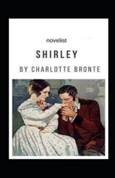Cover for Charlotte Bronte · Shirley Annotated (Pocketbok) (2021)