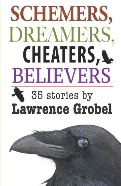 Cover for Lawrence Grobel · Schemers, Dreamers, Cheaters, Believers (Paperback Book) (2020)