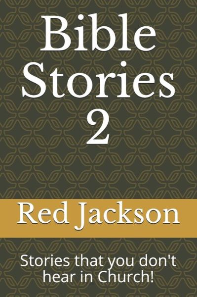 Cover for Red Jackson · Bible Stories 2 (Paperback Book) (2021)