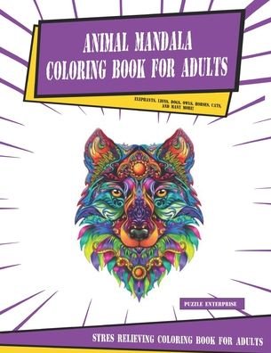 Cover for Puzzle Enterprise · Animal Mandala Coloring Book for Adults (Paperback Bog) (2020)