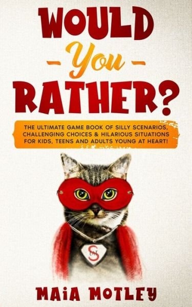 Cover for Maia Motley · Would You Rather (Taschenbuch) (2020)