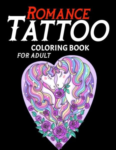 Cover for Lim Oppal · Romance Tattoo Coloring Book For Adults (Paperback Book) (2020)