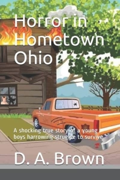 Cover for D a Brown · Horror in Hometown Ohio (Paperback Book) (2020)