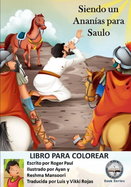 Cover for Roger Paul · Siendo un Ananias para Saulo (Paperback Book) (2021)