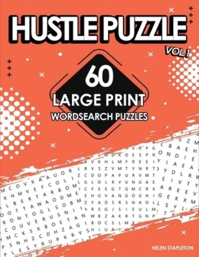 Cover for Hustle Publishing · Hustle Puzzle 60 Large Print Wordsearch Puzzles Vol. 1 (Paperback Book) (2021)