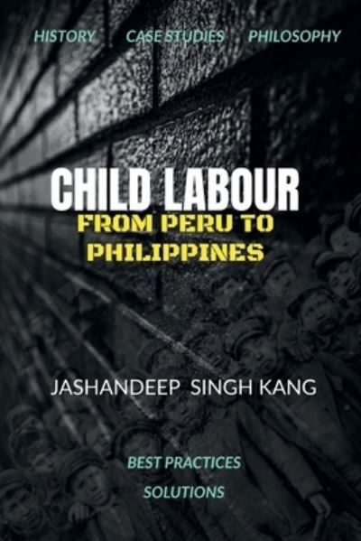 Cover for Jashandeep Kang · Child Labour (Paperback Book) (2022)