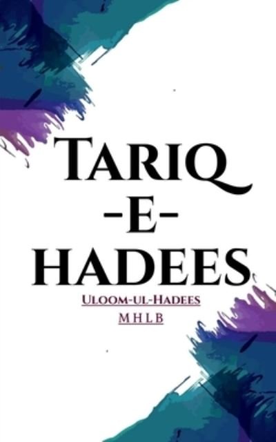 Cover for Ahamadunnisa · Tariq-e-Hadees (Paperback Book) (2022)