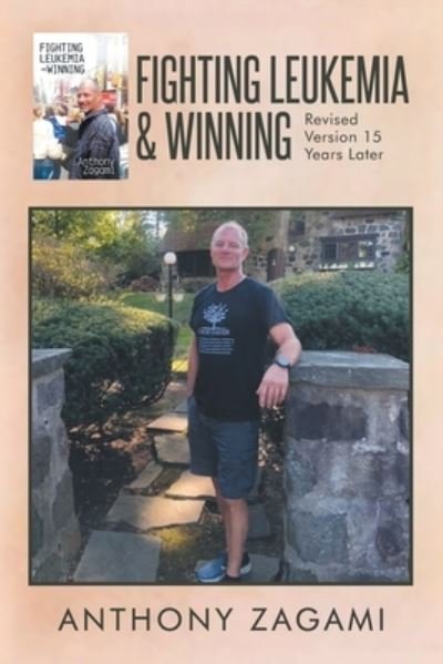 Cover for Anthony Zagami · Fighting Leukemia and Winning (Book) (2023)