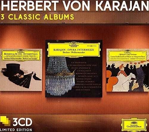 Cover for Herbert Von Karajan · 3 Classic Albums: Opera Intermezzi / Offenbach / Von Suppe (CD) [Limited edition] (2014)